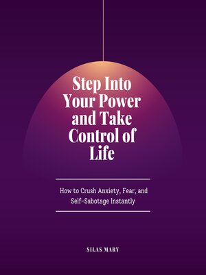 cover image of Step Into Your Power and Take Control of Life